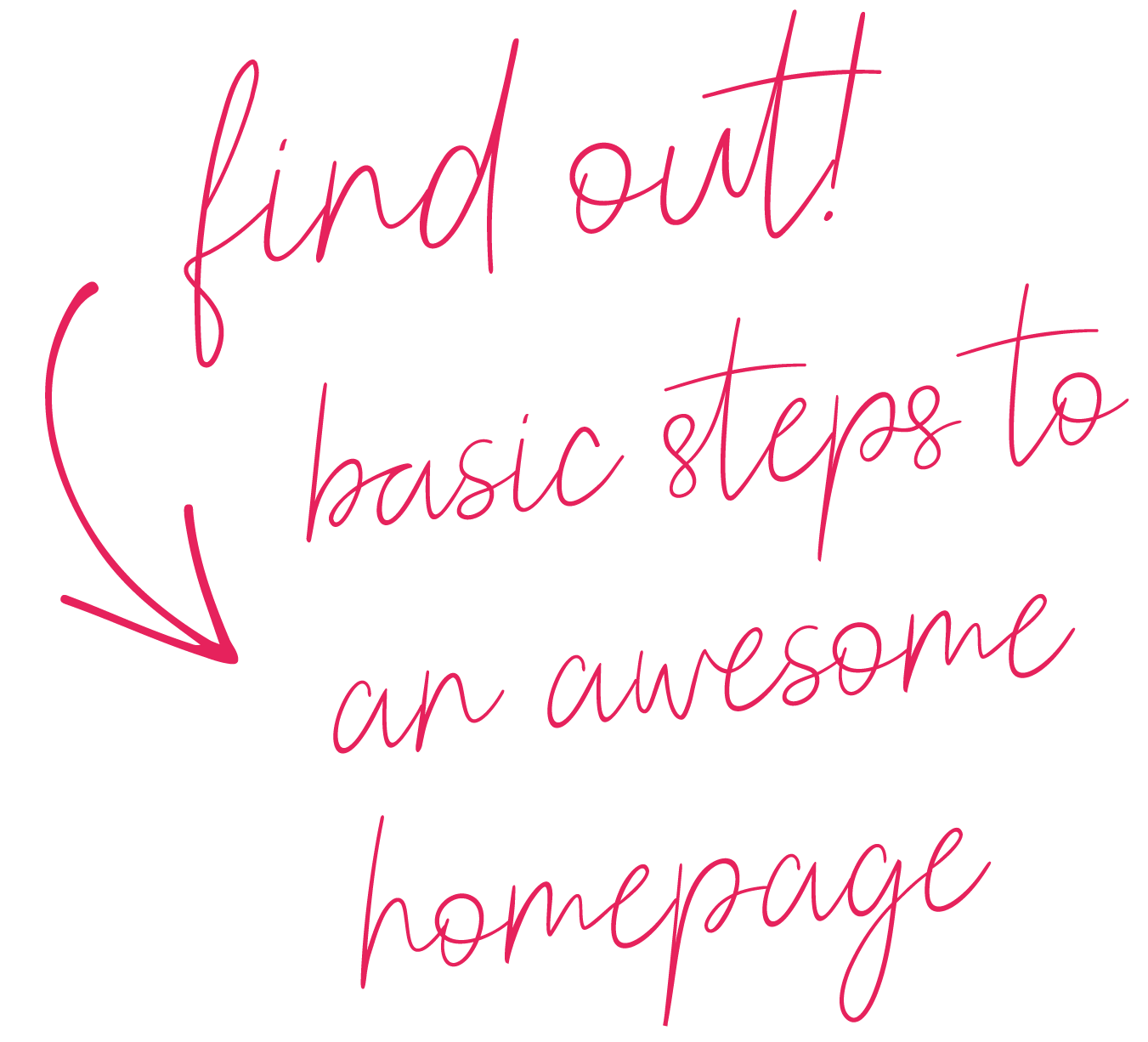 Basic Steps to an awesome homepage
